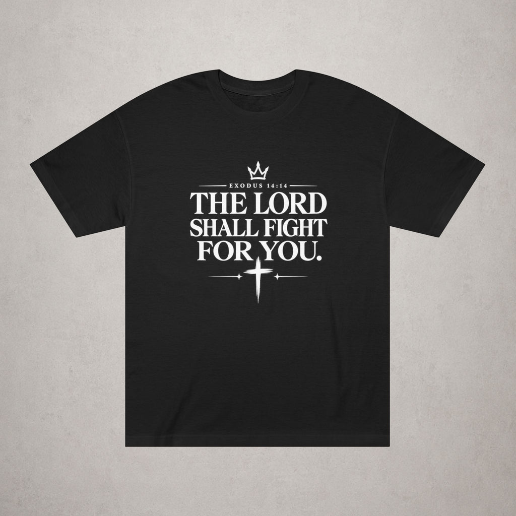 Faith T-Shirt "The Lord Shall Fight For You" — Christian Inspirational Tee