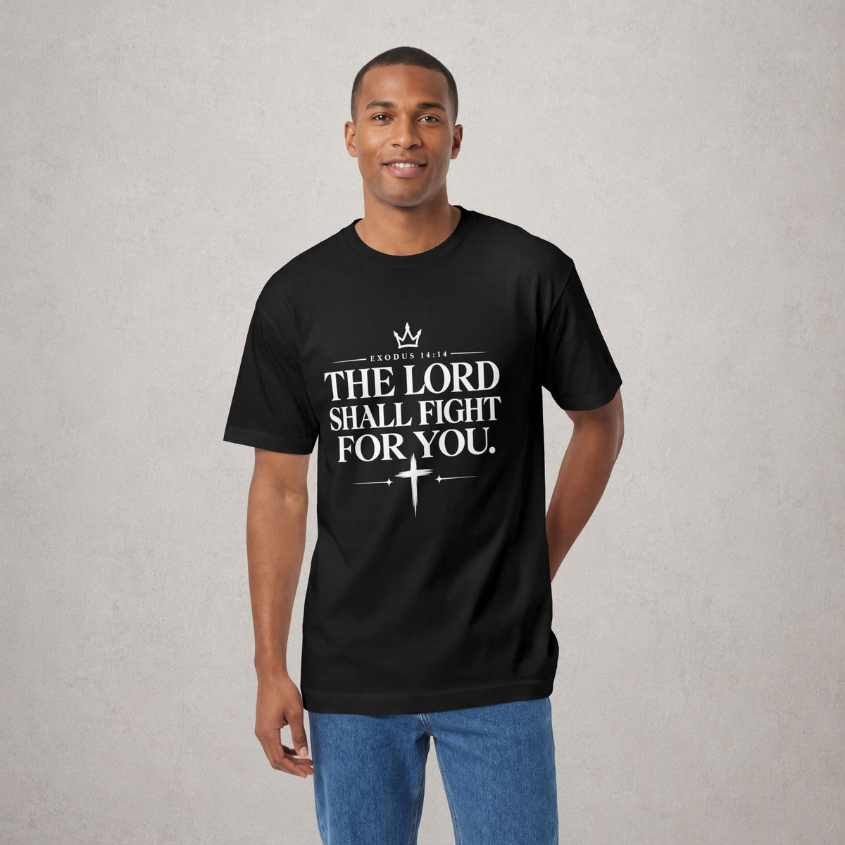 Faith T-Shirt "The Lord Shall Fight For You" — Christian Inspirational Tee